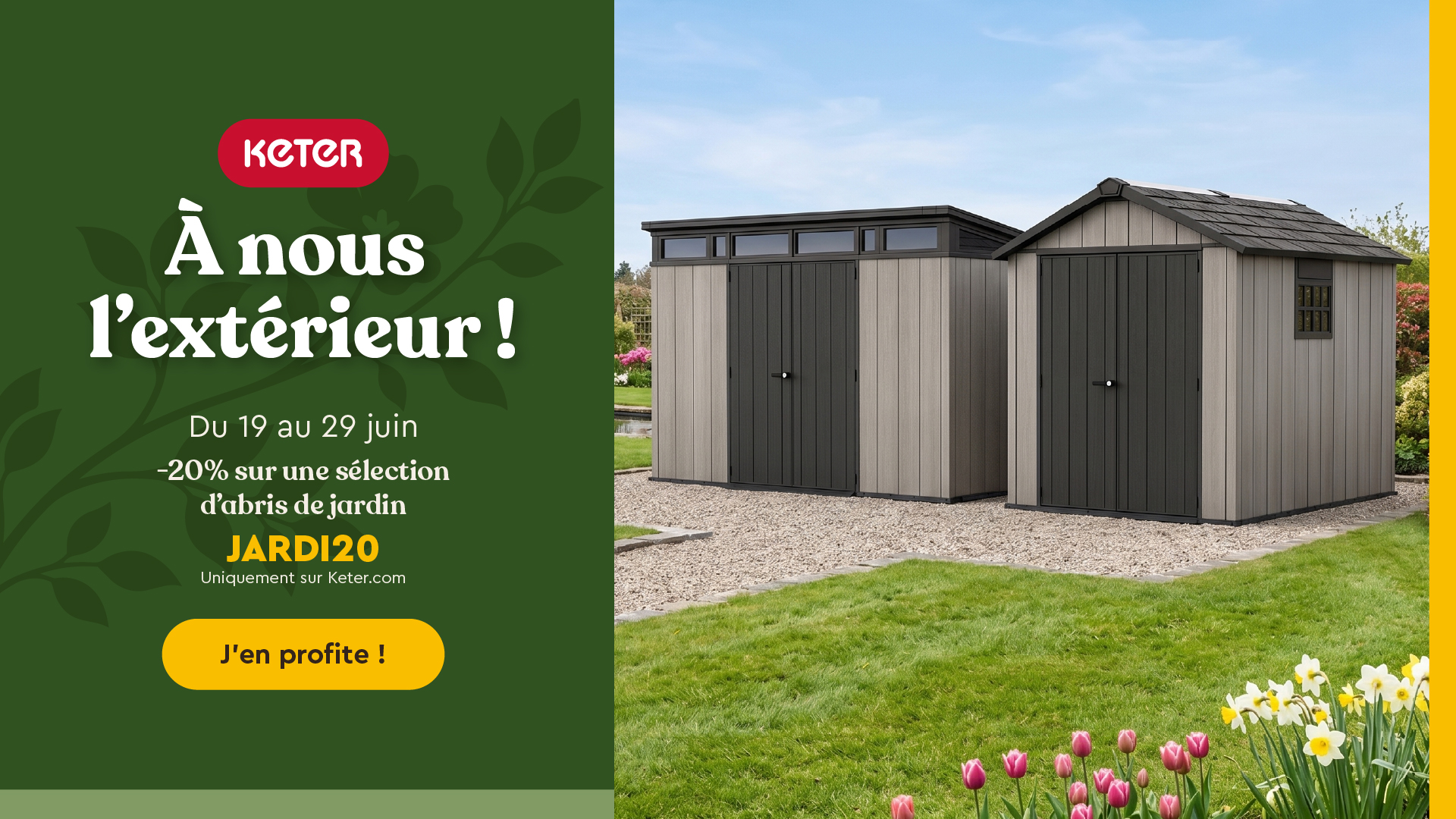 Coupon -20% sur une s&eacute;lection d'abri de jardin
